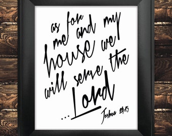 INSTANT DOWNLOAD Bible Verse art Printable, Scripture Print Christian wall art decor poster, inspirational quote - Joshua 24:15