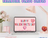 Valentine's Day Classroom Slides | Editable Teacher Templates (Digital Download)