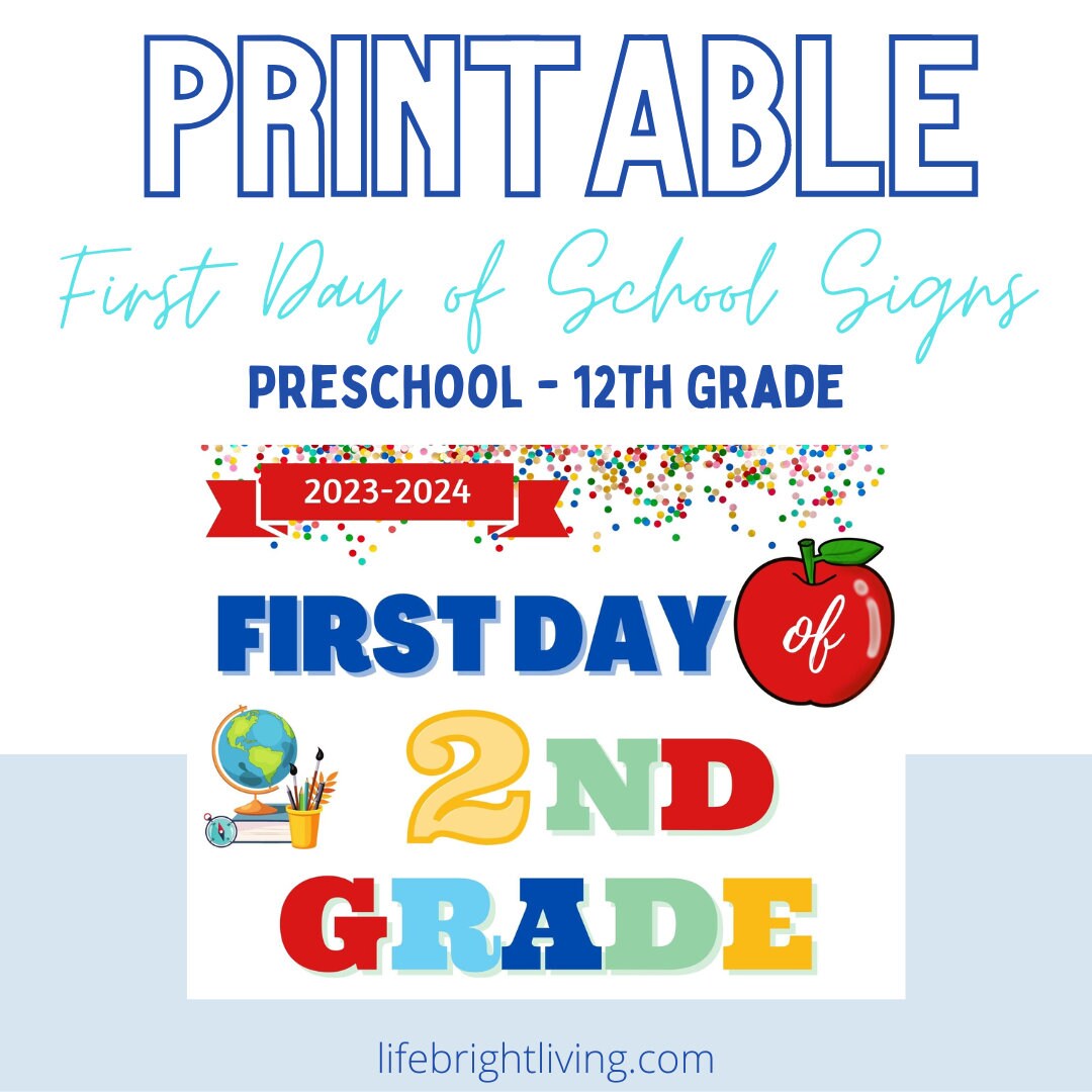 First Day of School Signs 2023-2024 School Year Preschool to 12th Grade