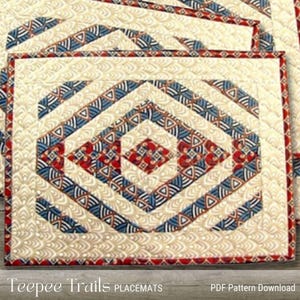 TEEPEE TRAILS Quilted Placemats Pattern