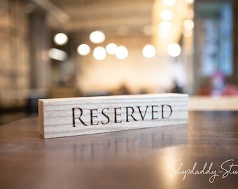 Wooden Reserved Signs: Custom Tabletop Signs for Restaurant, Cafe & Bar