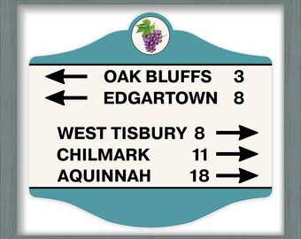 MARTHA'S VINEYARD Directional Sign on PAPER showing the millage and direction to Oaks Bluffs, Edgartown. West Tisbury, Chilmark and Aquinnah