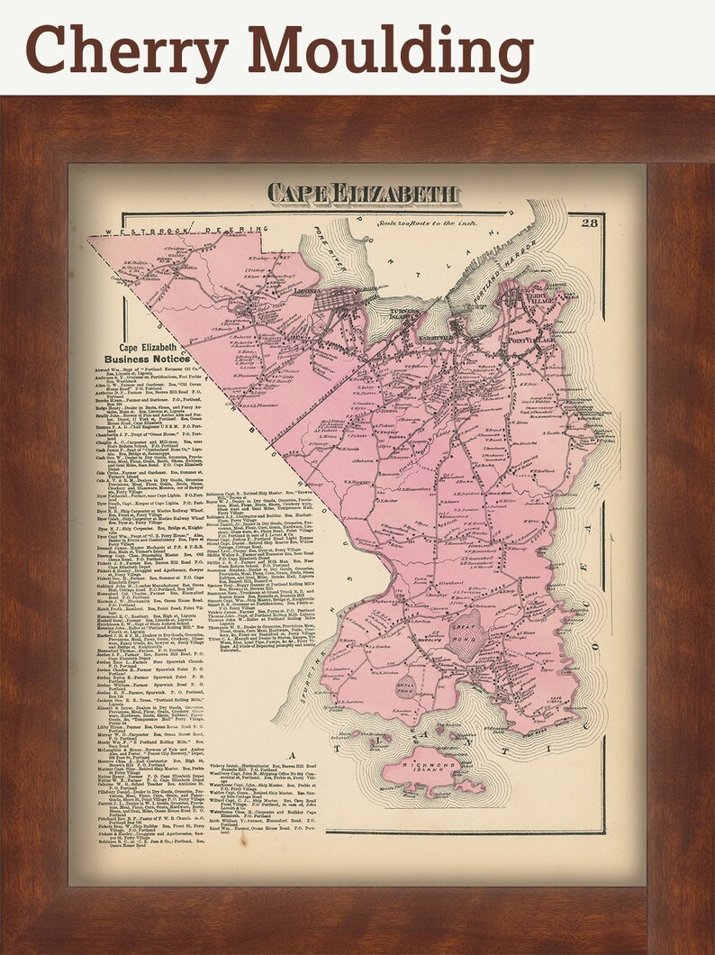 May include: An antique map of Cape Elizabeth, Maine, printed in black and white with pink highlights. The map shows the town's streets, roads, and landmarks, including the coastline and surrounding islands. The map is framed in a brown wooden frame.