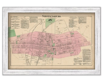 SHIPPENSBURG, Pennsylvania 1872 Map - Replica or Genuine ORIGINAL