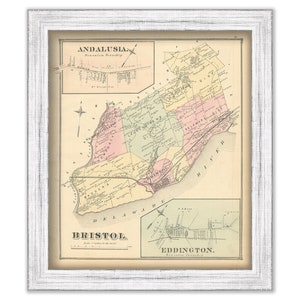 BRISTOL, EDDINGTON and ANDALUSIA, Pennsylvania  - 1876 Map