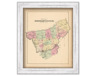 NORTHAMPTON COUNTY, Pennsylvania 1872 Map - Replica or Genuine Original