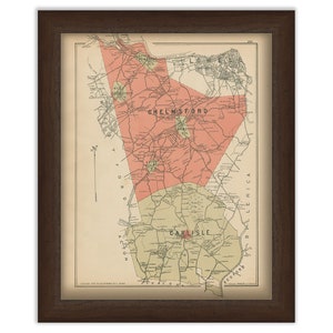 CHELMSFORD and CARLISLE, Massachusetts 1889 Map - Replica or Genuine ORIGINAL