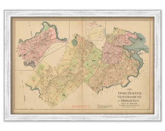 Dorchester, West Roxbury and Brighton, Massachusetts 1899 map - Replica or GENUINE ORIGINAL