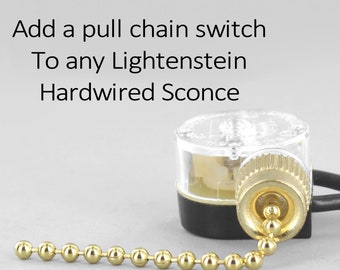 Add a pull chain switch to any Hardwired Sconces Sold by Lightenstein