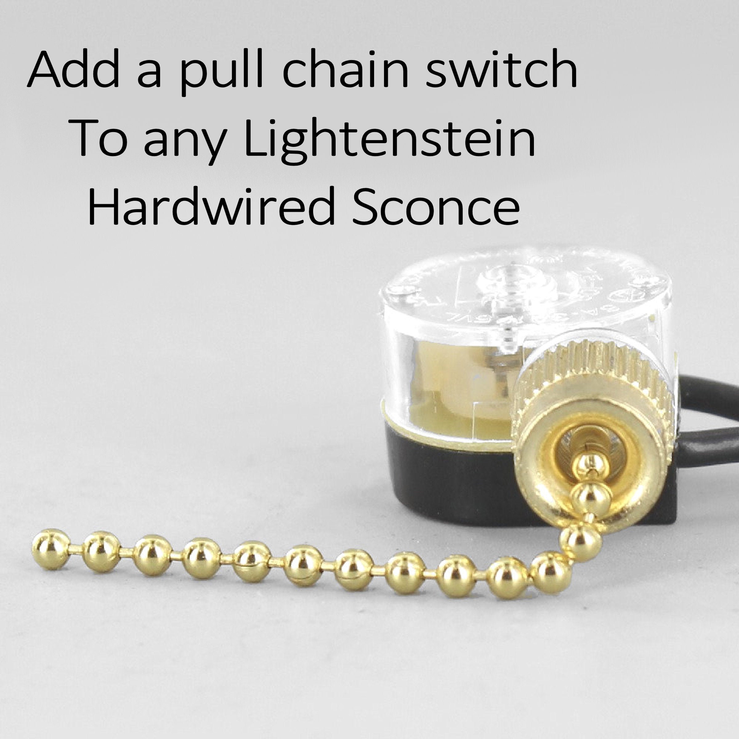 Add a Pull Chain Switch to Any Hardwired Sconces Sold by Lightenstein 