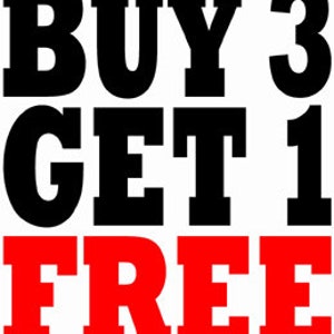 Puede incluir: Texto "Compra 3, Ll&eacute;vate 1 Gratis" en blanco y negro con la palabra "Gratis" en rojo.