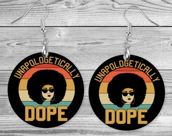 Unapologetically Dope Earrings | Afro | Dangle | Colorful