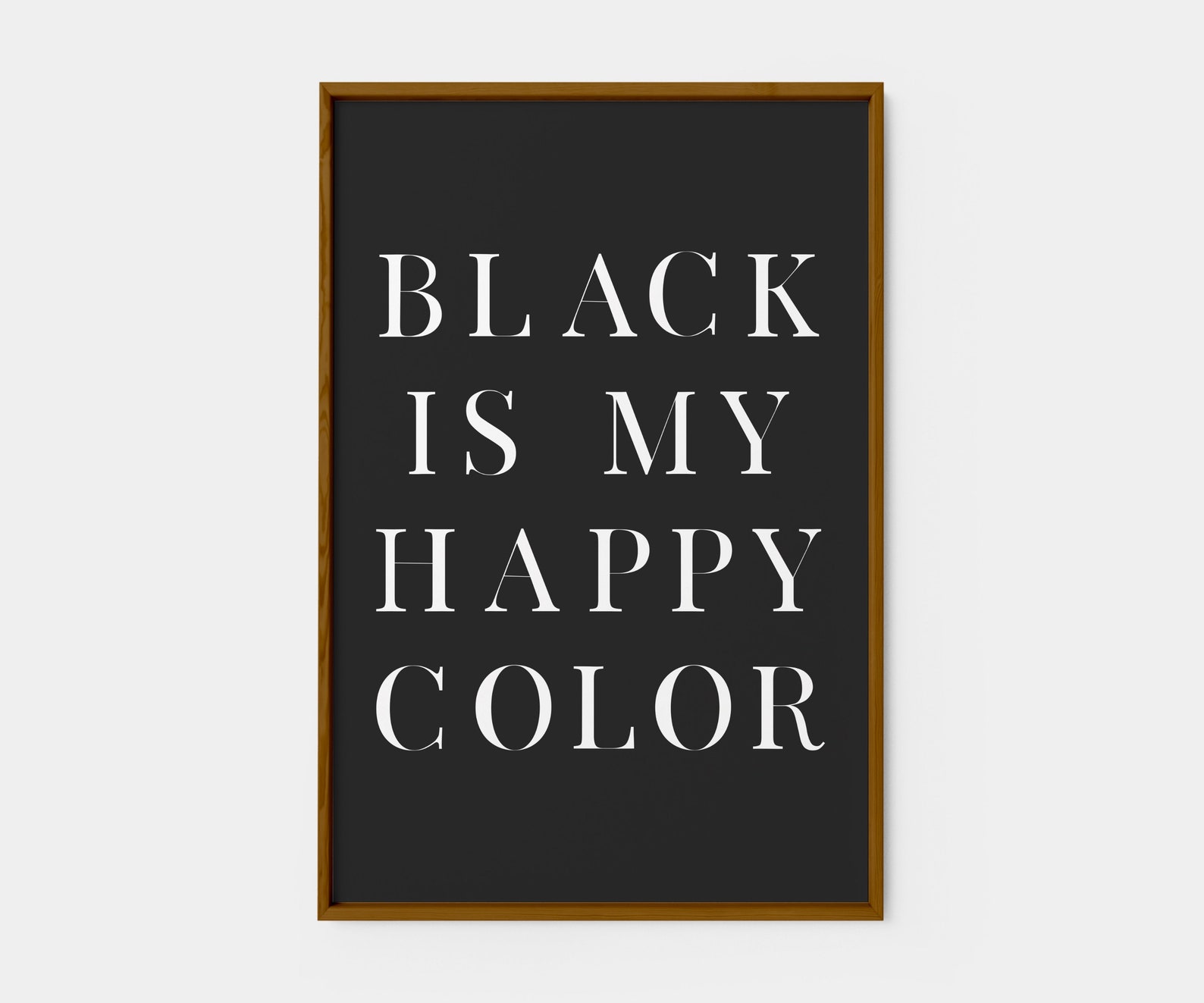 Black is My Happy Color Word Art Print Bedroom Wall Art Etsy