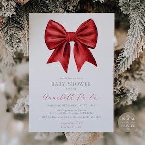 May include: A red bow with a white background. The text reads "Please join us for a Baby Shower honoring Annabell Parker. Saturday, December 21st at 11 AM. The Elegant Event Center, 1234 Center Drive, Houston, TX 12345. RSVP by December 10th to Natalie at 123-456-7890. Registered at BabyRegistry.com. Digital or Printed."