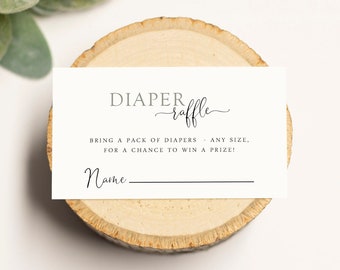 Może przedstawiać: Biała karta z czarnym tekstem, który brzmi "DIAPER raffle" i "BRING A PACK OF DIAPERS - ANY SIZE. FOR A CHANCE TO WIN A PRIZE!" z pustą linią na imię.