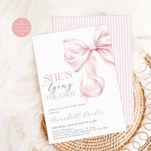 She's Tying the Knot Bridal Shower Invitation, Elegant Pink Bow Bridal Shower Invite, Instant Editable Digital or Printed, BR12925
