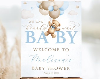 Könnte beinhalten: Ein blaues und braunes Willkommens-Schild für eine Babyparty mit einem Teddybären, der Ballons hält. Das Schild lautet "We can barely wait BABY Welcome to Melissa's Baby Shower August 10, 20XX".