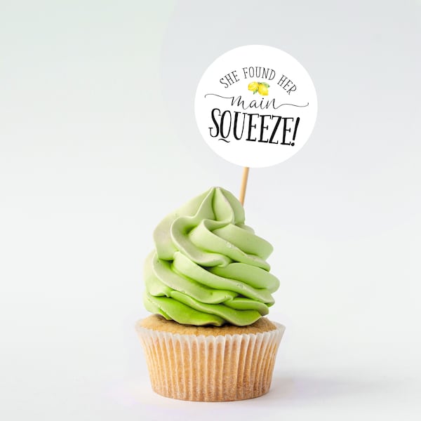 Lemon Cupcake Toppers, She Found Her Main Squeeze Party Decor Bridal Shower, Printed or Instant Digital