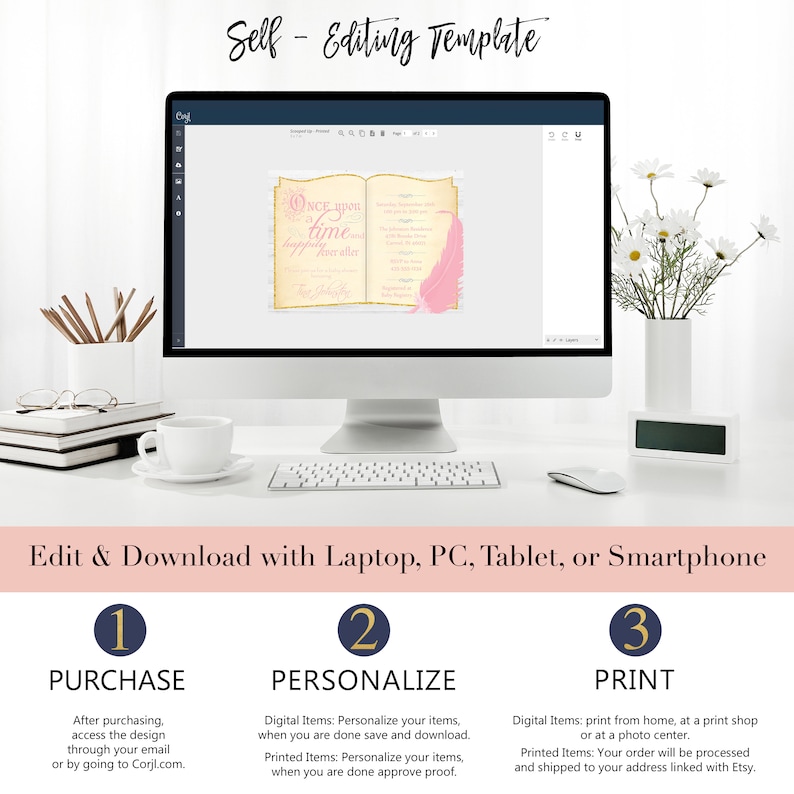 May include: A computer screen displaying a printable invitation template with a fairytale theme. The invitation features a pink feather and the text "Once upon a time...happily ever after". The text "Edit & Download with Laptop, PC, Tablet, or Smartphone" is displayed below the computer screen. Three numbered steps are listed below the text: 1. Purchase, 2. Personalize, and 3. Print.