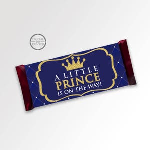 May include: A blue and gold printable chocolate bar wrapper with a crown and the text "A Little Prince is on the way!"