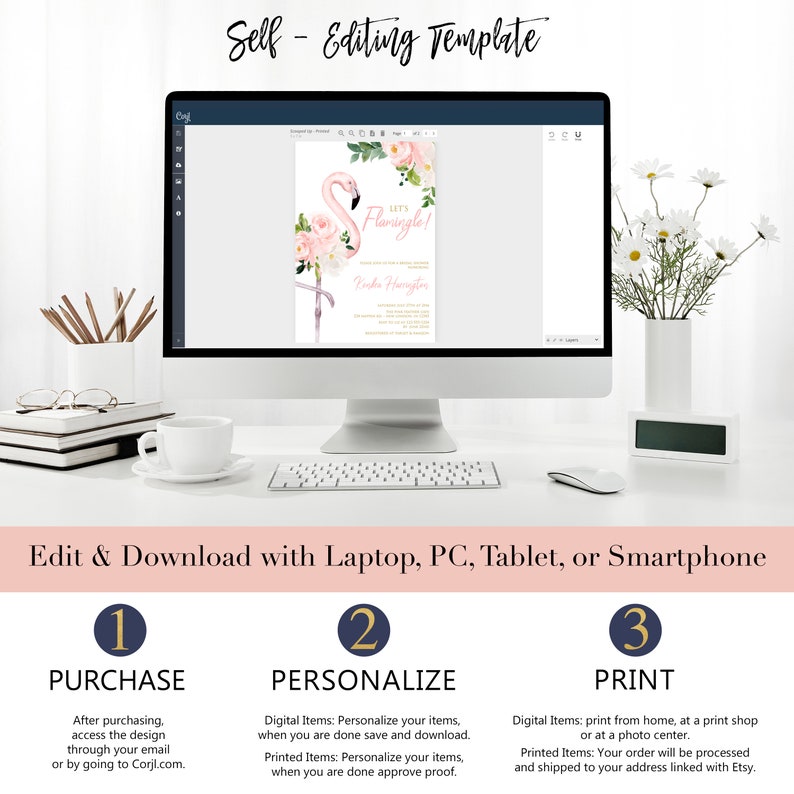 May include: A computer screen displaying a pink flamingo with floral accents on a printable invitation template. The text on the invitation reads "Let's Flamingle!" and includes the name "Kirke Hurugter". The image shows a three-step process for purchasing, personalising, and printing the invitation.
