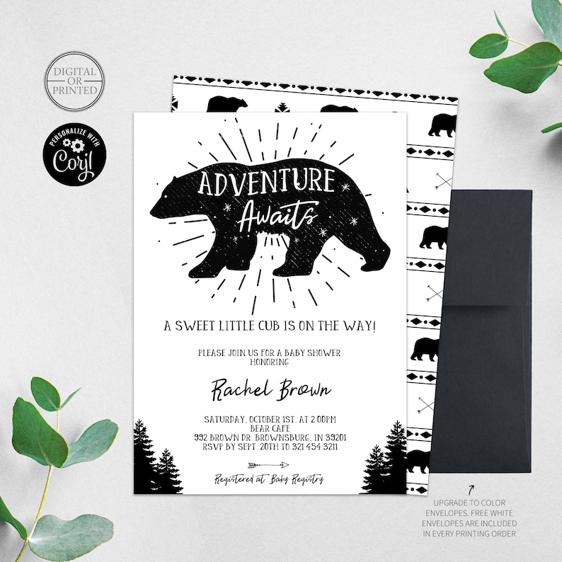 May include: Black and white baby shower invitation with a silhouette of a bear with the text "Adventure Awaits" and the words "A sweet little cub is on the way!"  The invitation includes the name "Rachel Brown" and details for the baby shower.