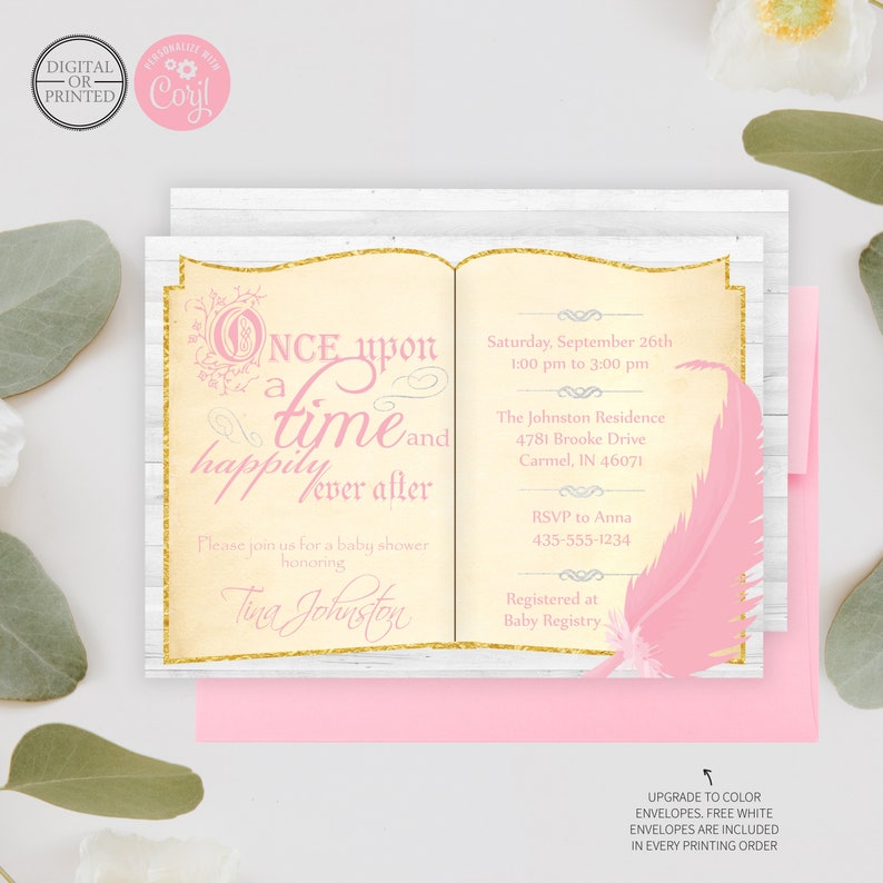 May include: A pink and gold baby shower invitation with a book design. The invitation says "Once upon a time and happily ever after" and includes details for the event, including the date, time, location, and RSVP information.