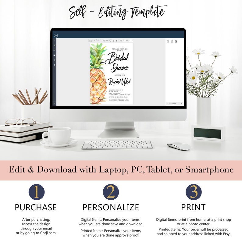 May include: A computer screen displaying a printable bridal shower invitation template with a watercolor pineapple design. The text on the invitation reads "Please join us for a Bridal Shower honoring Rachel West". The invitation is customizable and can be edited using a laptop, PC, tablet, or smartphone.