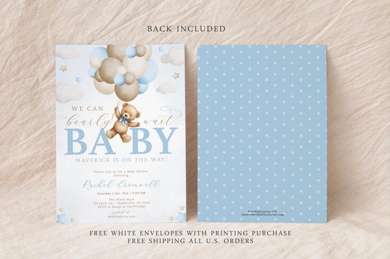 May include: A blue and white baby shower invitation featuring a teddy bear holding balloons. The text reads "We can barely wait Baby Maverick is on the way!"