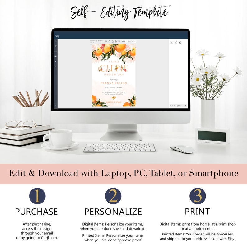 May include: A computer screen displaying a digital invitation template with a floral design and the text "A Little Cutie is on the Way". The invitation is for a baby shower. The text "Edit & Download with Laptop, PC, Tablet, or Smartphone" is below the computer screen. Three numbered steps are listed below the text: 1. Purchase, 2. Personalize, 3. Print.