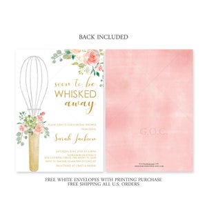 May include: A pink and green floral bridal shower invitation with a gold whisk illustration and the text "soon to be whisked away". The invitation includes the bride's name, the date and time of the shower, and the location. Free white envelopes with printing purchase and free shipping on all US orders.