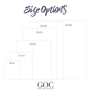 May include: An image displaying various size options for artwork. The sizes are 8x10 inches, 11x14 inches, 16x20 inches, 20x24 inches, 20x30 inches, and 24x30 inches. The text "Size Options" is written in a cursive font. The logo "GOC Great Owl Creations" is at the bottom.