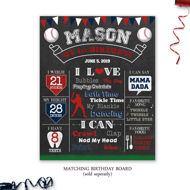 May include: A chalkboard style birthday sign for a boy named Mason, celebrating his first birthday. The sign is decorated with baseballs, red, white, and blue colors, and includes details like his weight, height, and favorite things. The text reads "Mason My 1st Birthday June 5, 2019 I Love Bubbles My Dog Playing Outside Bath Time Tickle Time My Blankie Dancing I Can Crawl Clap Nod My Head Point Wave I Can Say Mama Dada Favorite Song Twinkle Twinkle Little Star Favorite Food Bananas Cookies Cheese"