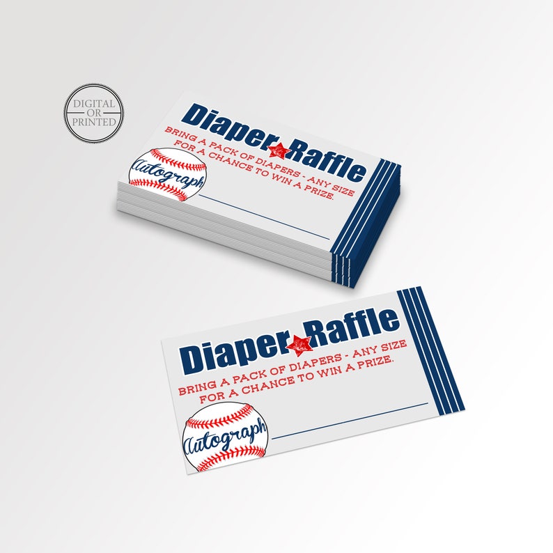 May include: A white and blue diaper raffle ticket with a baseball graphic and the text "Diaper Raffle" and "Bring a pack of diapers - any size for a chance to win a prize."