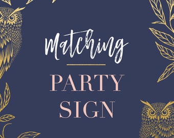 Matching Party Sign, Customized Party Sign, Printable Party Supplies