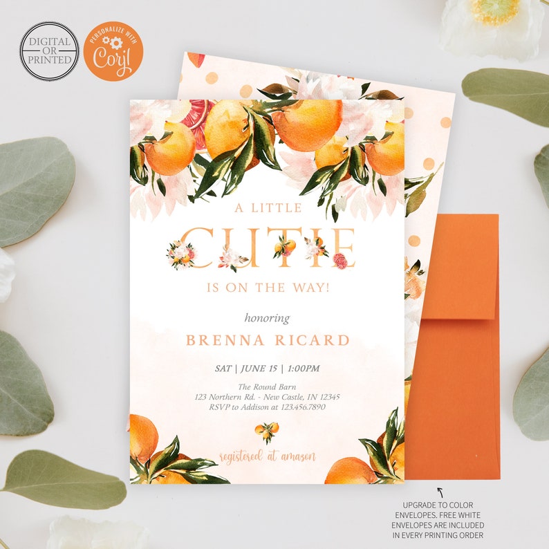 May include: Orange citrus baby shower invitation with a floral design and the text "A Little Cutie is on the Way!" honoring Brenna Ricard. The invitation includes the date, time, location, and RSVP information. It also includes the text "registered at amazon".