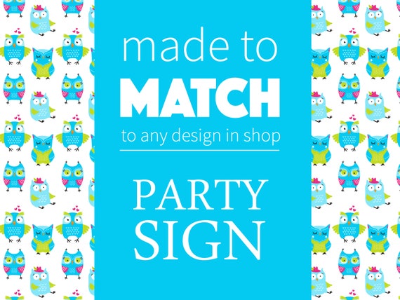 Matching Party Sign, Customized Party Sign, Printable Party Supplies Il_570xn