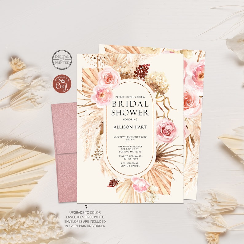 May include: A printable bridal shower invitation with a boho theme. The invitation features a watercolor illustration of pampas grass, dried palm leaves, and pink flowers. The text on the invitation reads "Please join us for a bridal shower honoring Allison Hart, Saturday, September 23rd, 2:00 PM, The Hart Residence, 123 Gopher St, Boston, MA 12345, RSVP to Regina at 123-456-7850, Registered at Crate & Barrel."