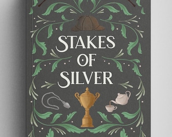 LOCAL (PEARLAND ONLY) Stakes of Silver Paperback Book Signed Copy