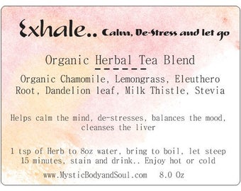 EXHALE.. Organic DeStressing Herbal Tea
