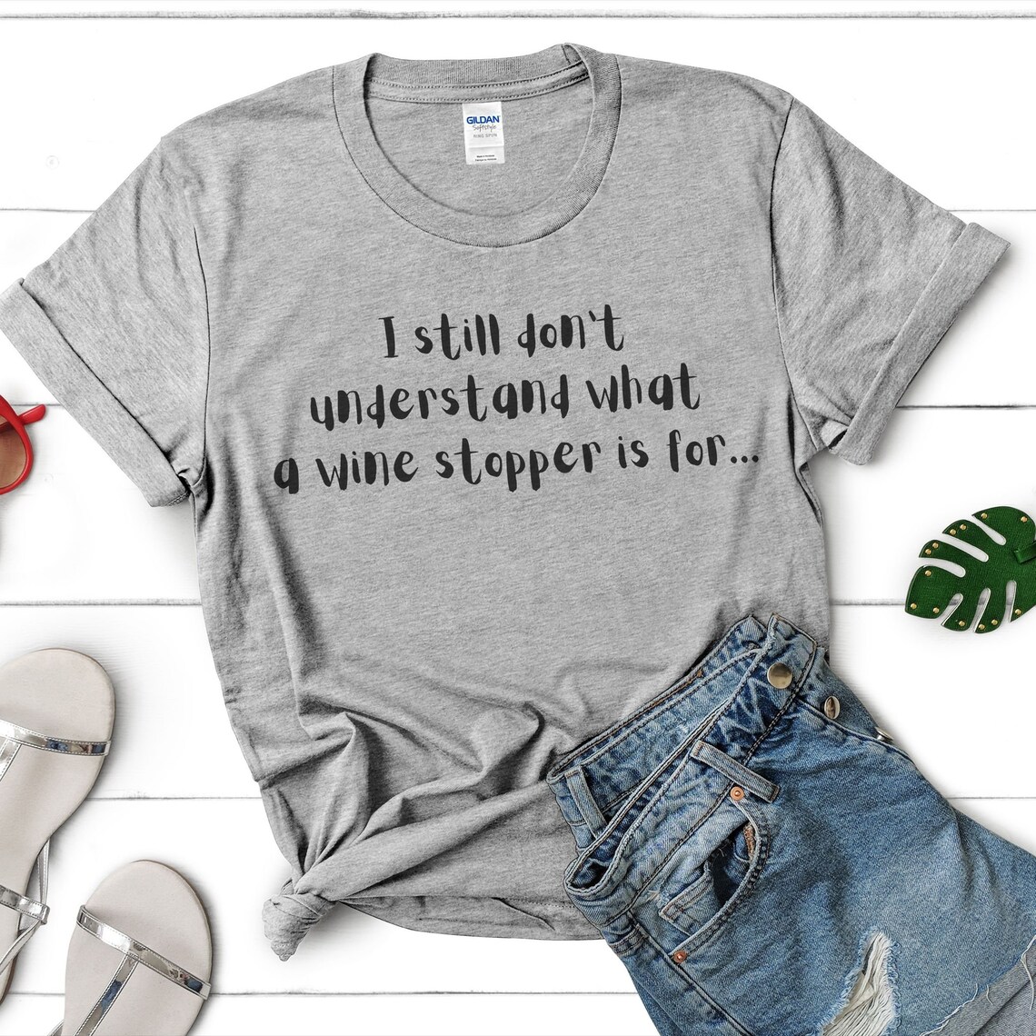 Funny Wine T-shirt Wine Quotes Wine Lover Gift Day Drinking | Etsy