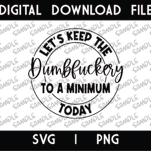 Manteniamo l&#39;idiota al minimo oggi SVG PNG AI