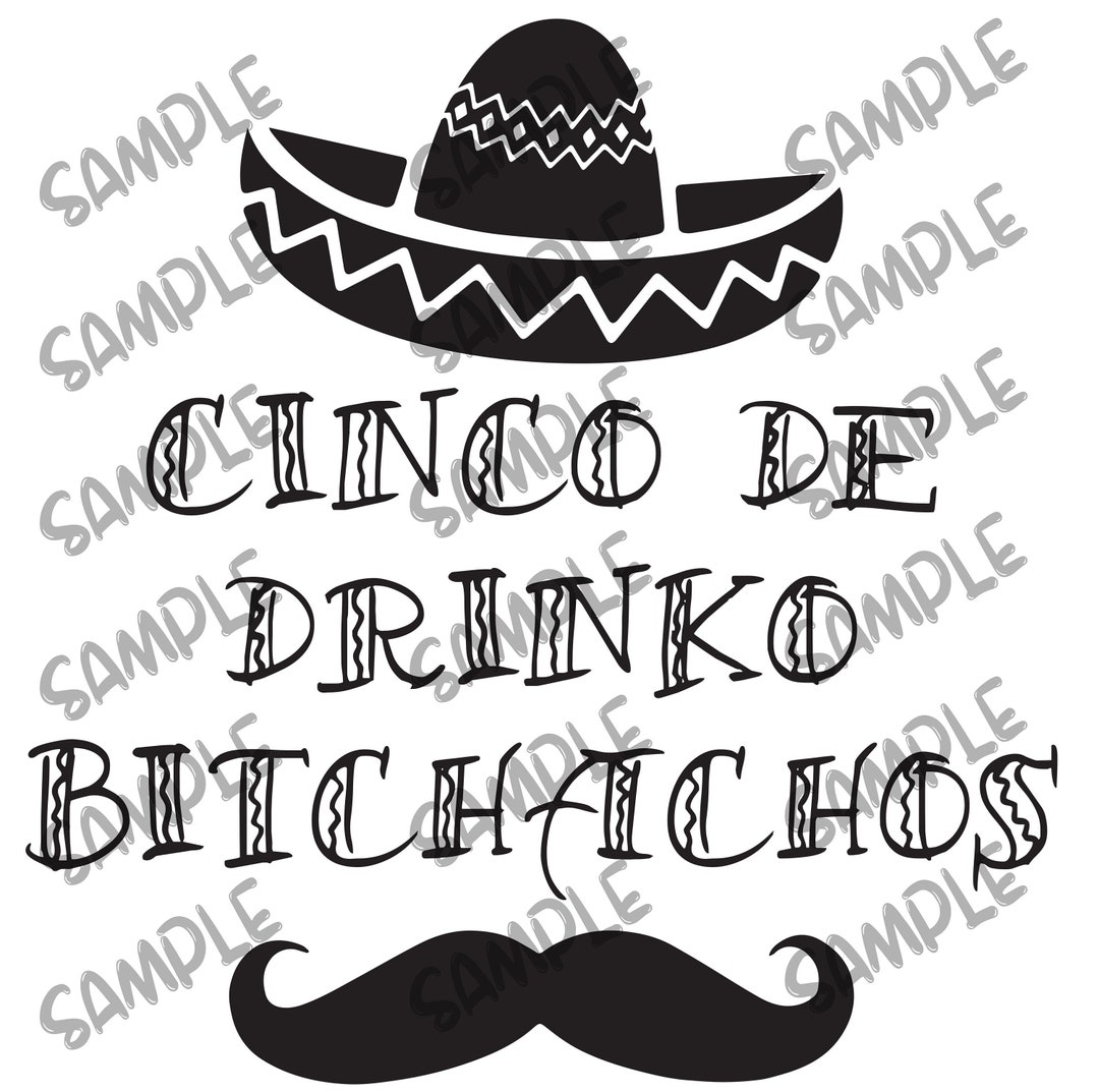 Cinco De Drinko Png Svg Pdf Jpeg - Etsy