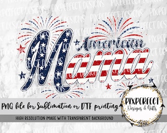 American Mama Patriotic Sublimation (Digital Download)