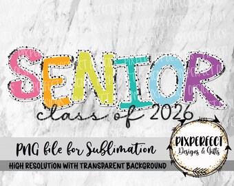 Neon Senior Class of 2026 Sublimation Print: DTF PNG (Digital Download)