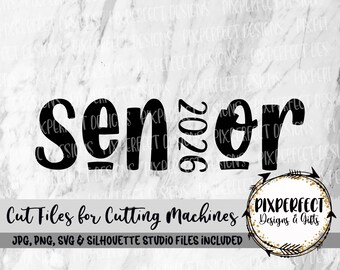 Senior 2026 Cut File, Graduation T-Shirt Design (SVG, JPEG, PNG)