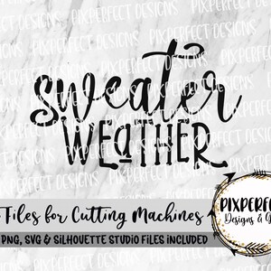 May include: Black text on a white marble background reads "Sweater Weather" in a stylish font. Below, it says "Cut Files for Cutting Machines" and includes file types. A circular logo with arrows and text is in the bottom right.