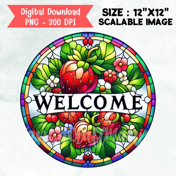 Strawberry Wecome Round Png Sublimation Design, Strawberry Faux Stained Glass, Png Sublimation, Strawberry, Welcome Door Hanger, Wreath Sign