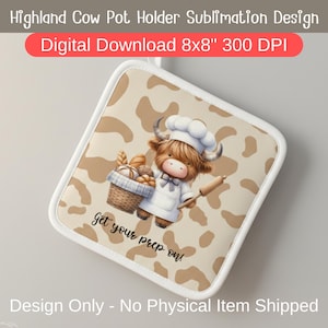 Op de afbeelding: Vierkante pannenlap met een witte rand en een bruinbeige koeienhuidpatroon. Het midden toont een cartoon Highland koe kok met een deegroller en een broodmand. Tekst: "Get your prep on!"