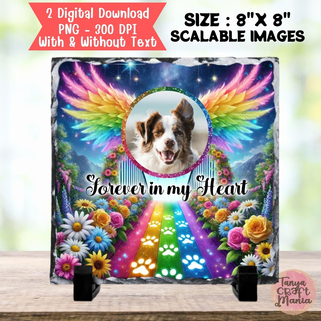 Rainbow Bridge Pet Memorial Slate Template: Dog Cat Photo (2 PNG ...